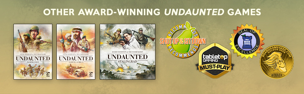 A footer banner titled "OTHER AWARD-WINNING UNDAUNTED GAMES", with the covers for Undaunted: Normandy, North Africa & Stalingrad alongside awards crests: Shut Up & Sit Down Recommends, Tabletop Gaming Must-Play, The Dice Tower Seal of Excellence, BoardGameGeek Golden Geek