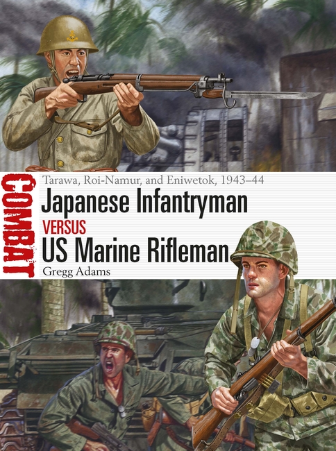 Japanese Infantryman vs US Marine Rifleman book jacket