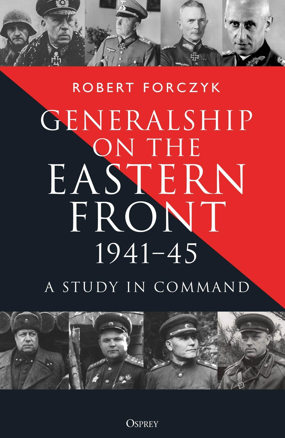 Generalship on the Eastern Front, 1941–45 book jacket
