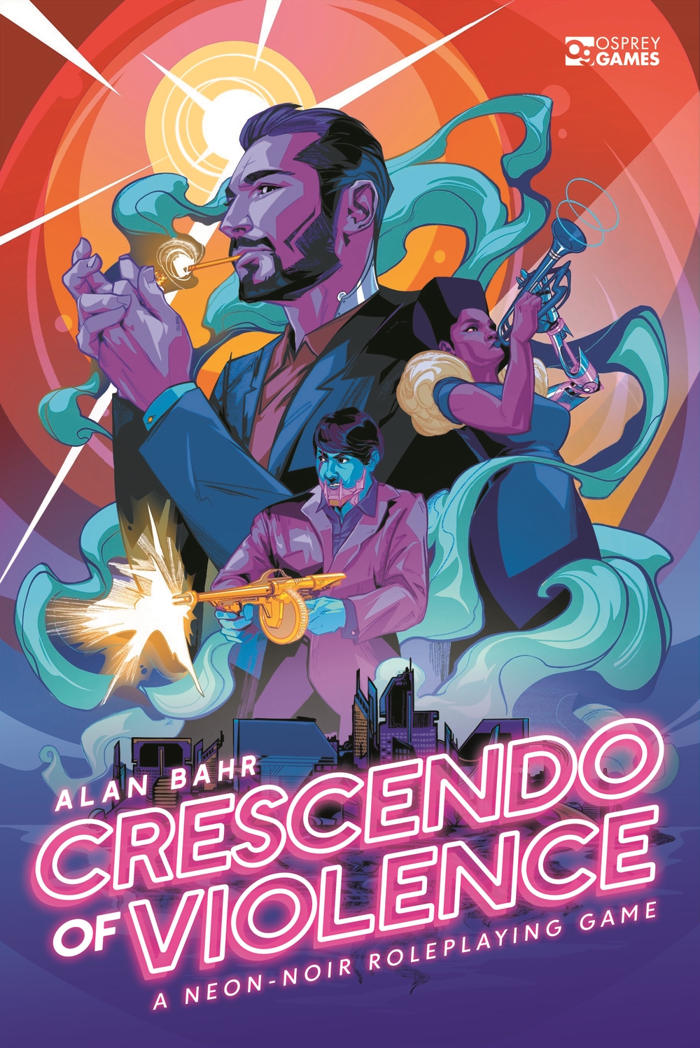 The Crescendo of Violence cover art showing three noir-ish but futuristic figures in vibrant colours; a man in a jacket smoking, a woman in a dress playing the trumpet, and a man in a suit with a mechanical jaw firing a tommy gun