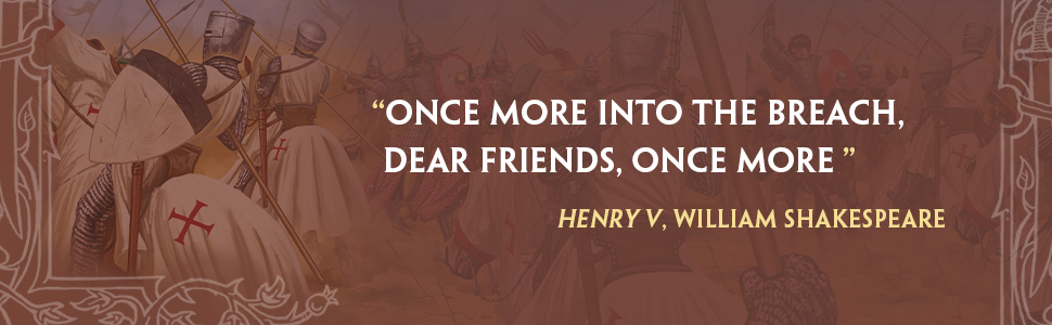 Lion Rampant: Second Edition Henry V "Unto the breach" quote