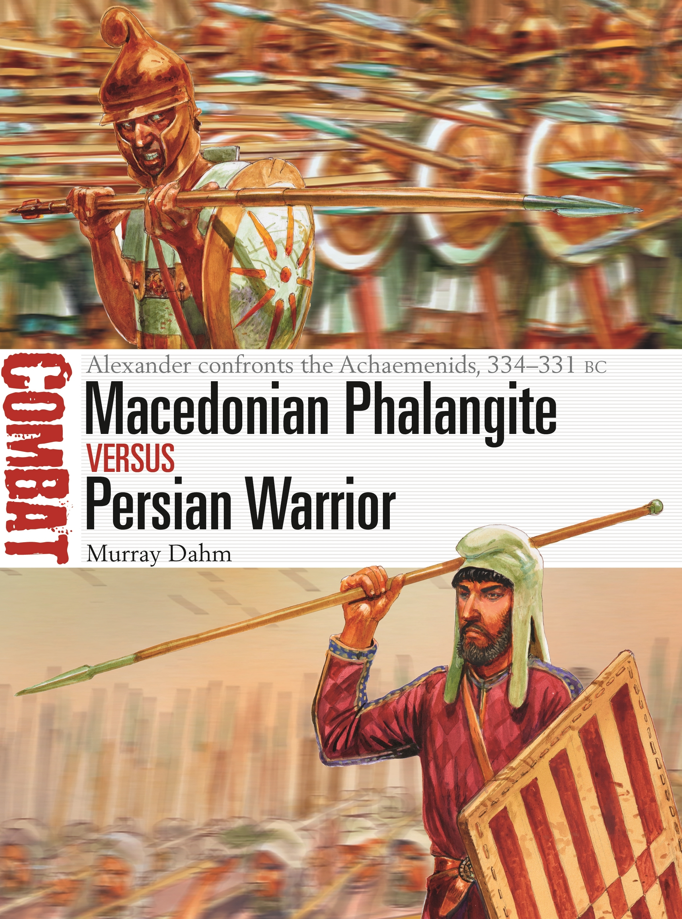 Macedonian Phalangite vs Persian Warrior Cover