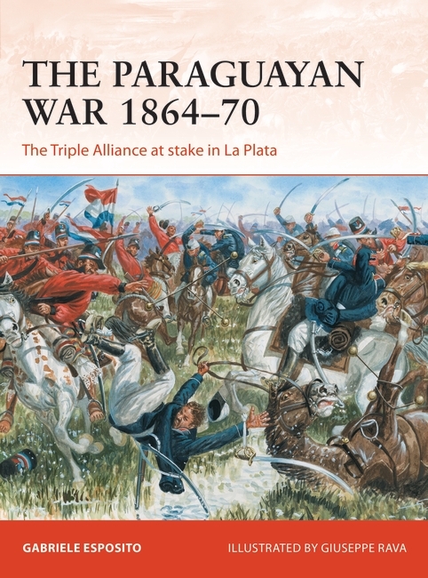 The Paraguayan War 1864–1870 Cover