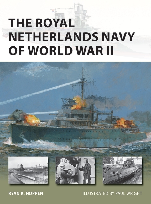 The Royal Netherlands Navy of World War II