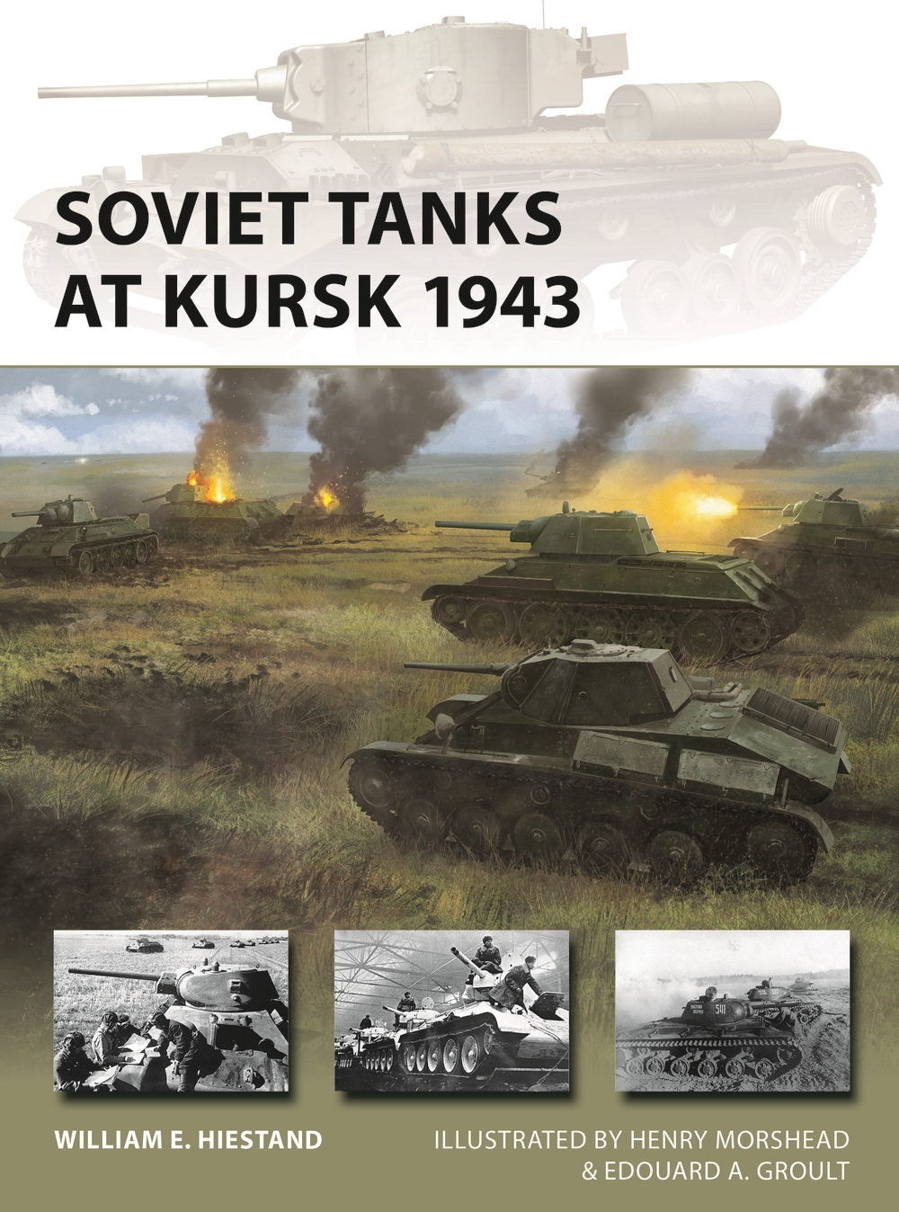 Soviet Tanks at Kursk 1943 book jacket