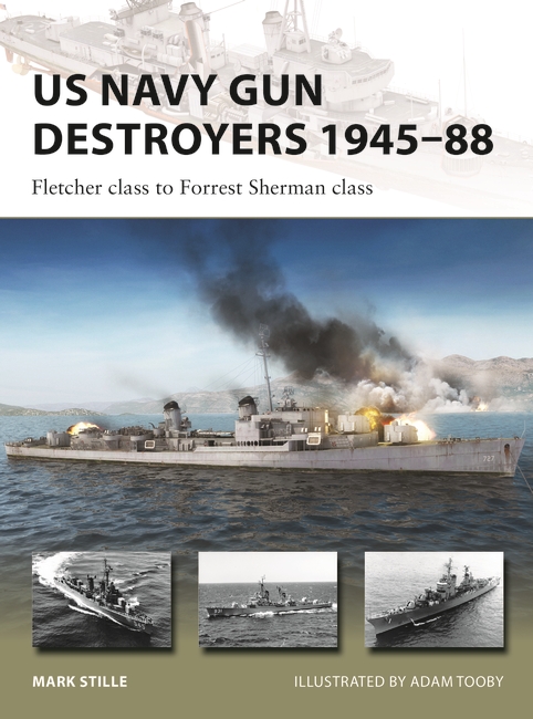 US Navy Gun Destroyers 1945–88 book jacket