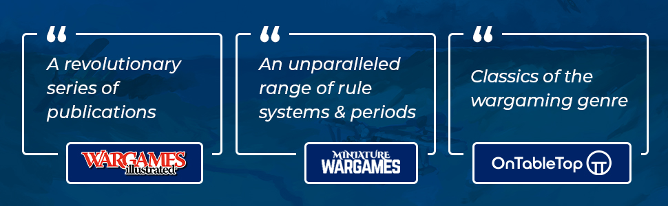 Footer banner for the Osprey Wargames Series, with three quotes side by side against a deep blue background: "A revolutionary series of publications", Wargames Illustrated; "An unparalleled range of rule systems & periods", Miniature Wargames; "Classics of the wargaming genre", OnTableTop