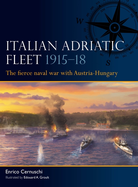 Italian Adriatic Fleet 1915–18 book jacket